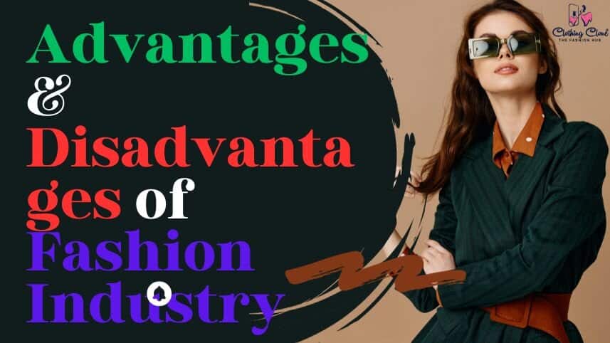 advantages and disadvantages of fashion