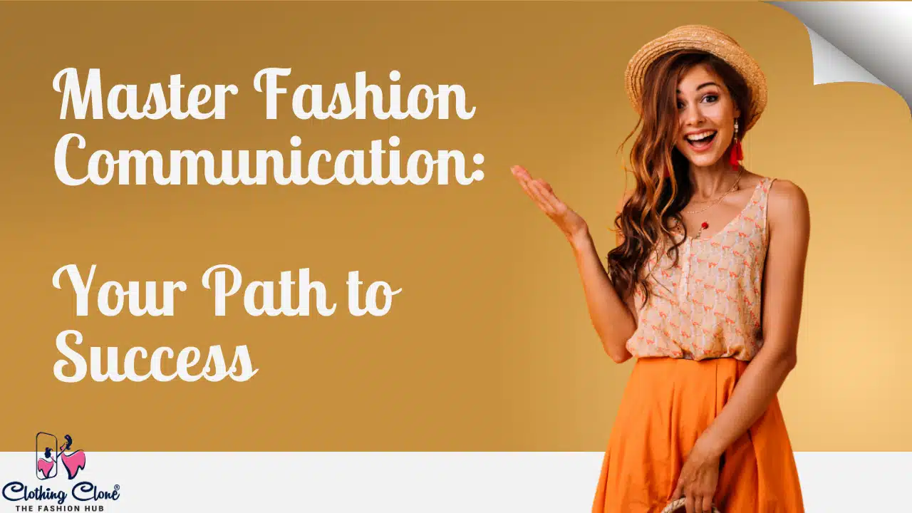 Master-Fashion-Communication-Your-Path-to-Success